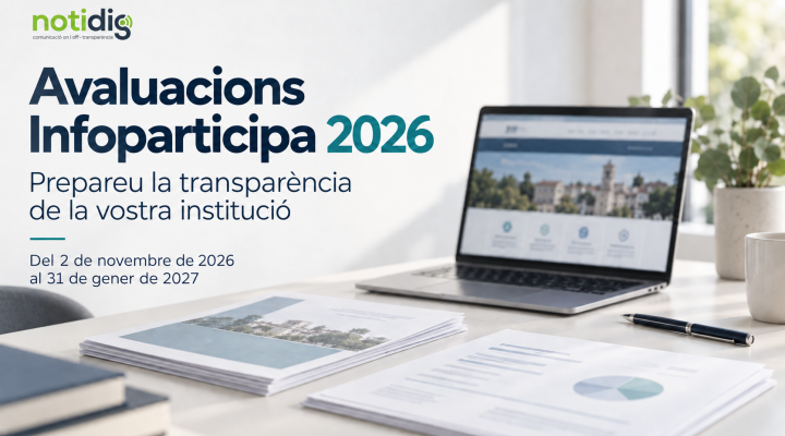 Les avaluacions Infoparticipa 2026 comencen el 2 de novembre: prepareu la transparència de la vostra institució
